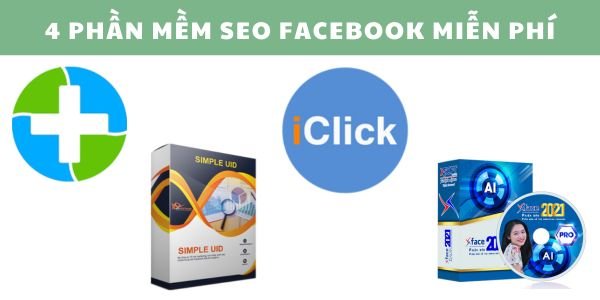 4 phần mềm Seo Facebook miễn phí